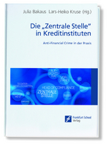 Die "Zentrale Stelle" in Kreditinstituten - 