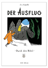 Der Ausflug - Durch den Nebel - Benjamin Gottwald, Julian Fiebach
