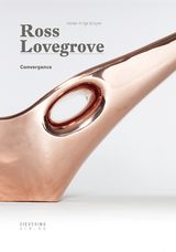 Convergence - Ross Lovegrove
