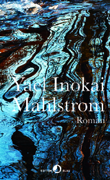 Mahlstrom - Yael Inokai