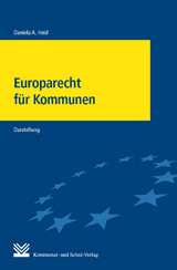 Europarecht f&uuml;r Kommunen - Daniela A. Heid
