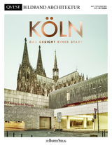 KÖLN - Das Gesicht einer Stadt - 