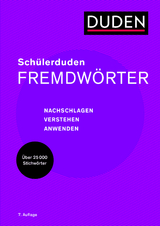 Sch&uuml;lerduden Fremdw&ouml;rter - 