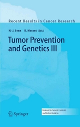 Tumor Prevention and Genetics III - 