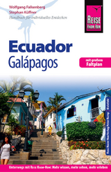Reise Know-How Reiseführer Ecuador mit Galápagos (mit großem Faltplan) - Wolfgang Falkenberg, Stephan Küffner