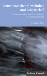 Lernen zwischen Gewohnheit und Leidenschaft - Stephanie Mian