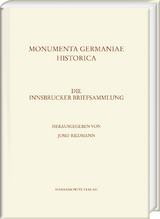 Die Innsbrucker Briefsammlung - 
