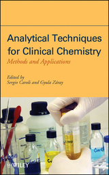 Analytical Techniques for Clinical Chemistry - 