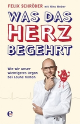 Was das Herz begehrt - Felix Schr&ouml;der, Nina Weber