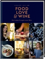 Food, Love & Wine - Kerstin Getto, Natalie Lumpp