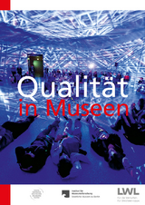 Qualit&auml;t in Museen