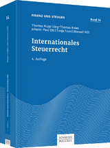 Internationales Steuerrecht - Thomas Rupp, J&ouml;rg-Thomas Knies, Johann-Paul Ott, Tanja Faust, Manuel H&uuml;ll