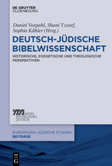 Deutsch-j&uuml;dische Bibelwissenschaft - 