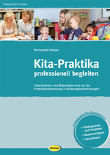 Kita-Praktika professionell begleiten - Bernadette Kessler
