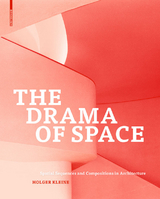 The Drama of Space - Holger Kleine