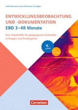 Entwicklungsbeobachtung und -dokumentation (EBD) / 3-48 Monate (9. Auflage) - Koglin, Ute; Petermann, Franz; Petermann, Ulrike