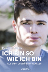 Ich bin so wie ich bin - Dominic M&uuml;ller