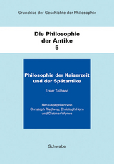 Philosophie der Kaiserzeit und der Sp&auml;tantike - 