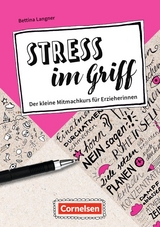 Berufsalltag im Griff / Stress im Griff - Der kleine Mitmachkurs f&uuml;r Erzieherinnen - Bettina Langner