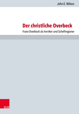 Der christliche Overbeck - John E. Wilson