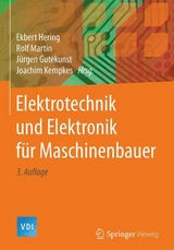 Elektrotechnik und Elektronik für Maschinenbauer - Hering, Ekbert; Martin, Rolf; Gutekunst, Jürgen; Kempkes, Joachim
