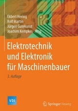 Elektrotechnik und Elektronik für Maschinenbauer - Hering, Ekbert; Martin, Rolf; Gutekunst, Jürgen; Kempkes, Joachim