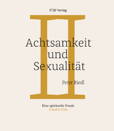 Achtsamkeit und Sexualit&auml;t - Peter Riedl