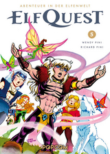 ElfQuest - Abenteuer in der Elfenwelt 05 - Richard Pini, Wendy Pini