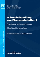 Wärmebehandlung von Eisenwerkstoffen, I - Dieter Liedtke