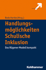 Handlungsm&ouml;glichkeiten Schulische Inklusion - 