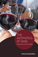 The Aesthetics of Wine - Douglas Burnham, Ole M. Skilleas