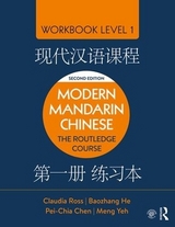 Modern Mandarin Chinese - Ross, Claudia; He, Baozhang; Chen, Pei-Chia; Yeh, Meng
