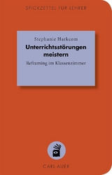 Unterrichtsst&ouml;rungen meistern - Stephanie Harkcom