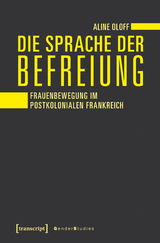 Die Sprache der Befreiung - Aline Oloff