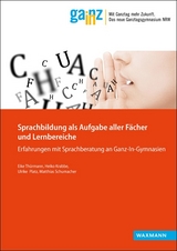 Sprachbildung als Aufgabe aller Fächer und Lernbereiche - Eike Thürmann, Heiko Krabbe, Ulrike Platz, Matthias Schumacher