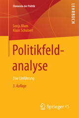 Politikfeldanalyse - Blum, Sonja; Schubert, Klaus