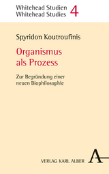 Organismus als Prozess - Spyridon A. Koutroufinis