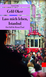 Lass mich leben, Istanbul - Celil Oker