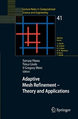 Adaptive Mesh Refinement - Theory and Applications - 