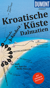 DuMont direkt Reisef&uuml;hrer Kroatische K&uuml;ste Dalmatien - Daniela Schetar