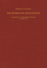Die r&ouml;mische Inquisition - Herman H. Schwedt