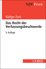 Das Recht der Verfassungsbeschwerde - Zuck, Rüdiger
