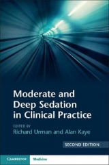 Moderate and Deep Sedation in Clinical Practice - Urman, Richard D.; Kaye, Alan David