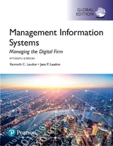 Management Information Systems: Managing the Digital Firm, Global Edition - Laudon, Jane P.; Laudon, Kenneth C.