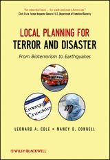 Local Planning for Terror and Disaster - Leonard A. Cole, Nancy D. Connell