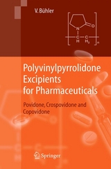 Polyvinylpyrrolidone Excipients for Pharmaceuticals - Volker B&uuml;hler