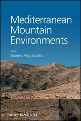 Mediterranean Mountain Environments - Ioannis Vogiatzakis