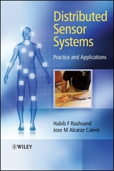 Distributed Sensor Systems - Habib F. Rashvand, Jose M. Alcaraz Calero