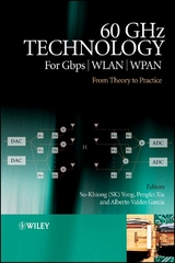 60GHz Technology for Gbps WLAN and WPAN - Su-Khiong Yong, Pengfei Xia, Alberto Valdes-Garcia