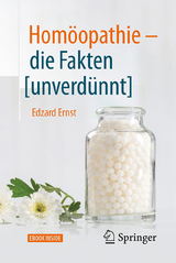 Hom&ouml;opathie - die Fakten [unverd&uuml;nnt] - Edzard Ernst